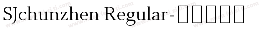 SJchunzhen Regular字体转换